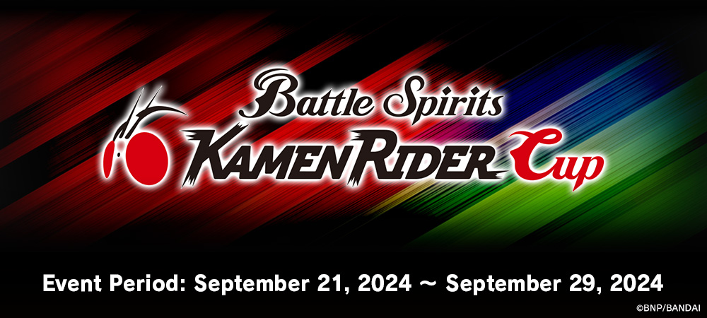 BATTLE SPIRITS -Kamen Rider Cup 2024-