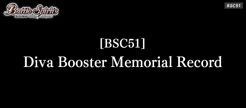 [BSC51]Diva Booster Memorial Record