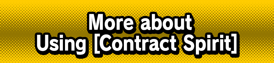 More about Using [Contract Spirit]