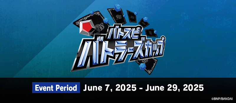 Battlers Cup 2025 1st Season(June)